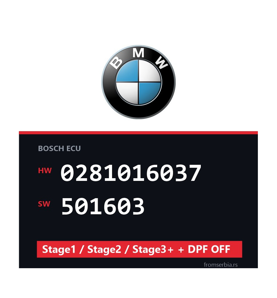 BMW 0281016037 501603 Stage1 / Stage2 / Stage3+ + DPF OFF file