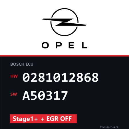 Opel Signum 0281012868 A50317 Stage1+ + EGR OFF tuning file