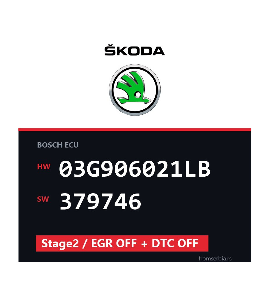 Skoda 03G906021LB 379746 Stage2 / EGR OFF + DTC OFF file